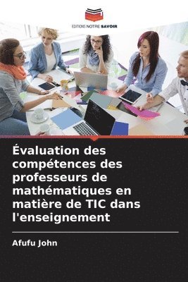 valuation des comptences des professeurs de mathmatiques en matire de TIC dans l'enseignement 1