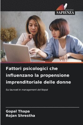 bokomslag Fattori psicologici che influenzano la propensione imprenditoriale delle donne