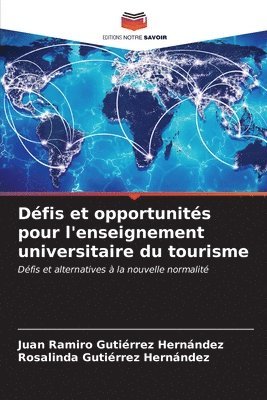 bokomslag Dfis et opportunits pour l'enseignement universitaire du tourisme