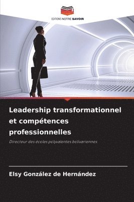 Leadership transformationnel et comptences professionnelles 1