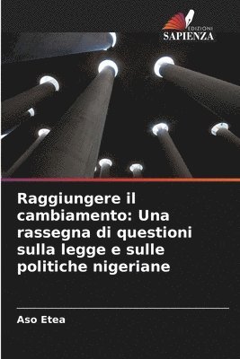 bokomslag Raggiungere il cambiamento