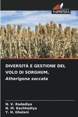 DIVERSIT E GESTIONE DEL VOLO DI SORGHUM, Atherigona soccata 1