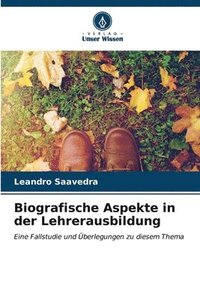 bokomslag Biografische Aspekte in der Lehrerausbildung