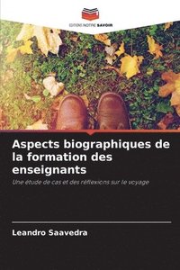 bokomslag Aspects biographiques de la formation des enseignants