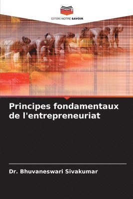 bokomslag Principes fondamentaux de l'entrepreneuriat