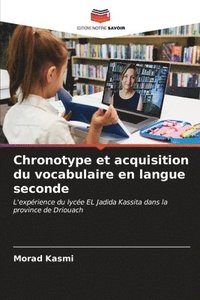 bokomslag Chronotype et acquisition du vocabulaire en langue seconde