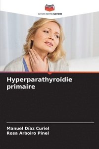 bokomslag Hyperparathyrodie primaire