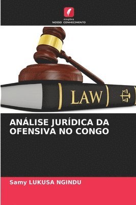 bokomslag Anlise Jurdica Da Ofensiva No Congo