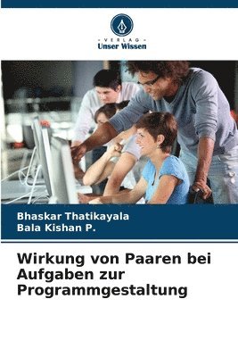 bokomslag Wirkung von Paaren bei Aufgaben zur Programmgestaltung