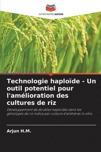bokomslag Technologie haplode - Un outil potentiel pour l'amlioration des cultures de riz