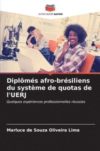 bokomslag Diplms afro-brsiliens du systme de quotas de l'UERJ