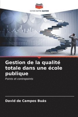 bokomslag Gestion de la qualit totale dans une cole publique