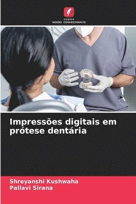 Impresses digitais em prtese dentria 1