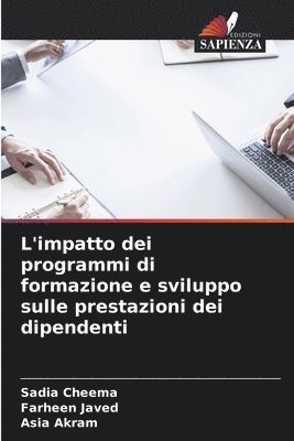 bokomslag L'impatto dei programmi di formazione e sviluppo sulle prestazioni dei dipendenti