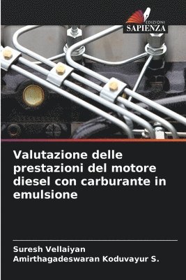 bokomslag Valutazione delle prestazioni del motore diesel con carburante in emulsione