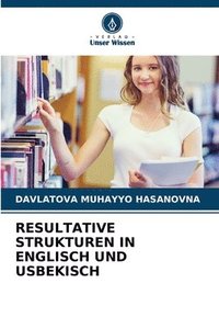bokomslag Resultative Strukturen in Englisch Und Usbekisch