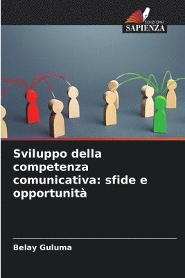 Sviluppo della competenza comunicativa 1