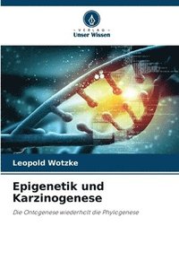 bokomslag Epigenetik und Karzinogenese