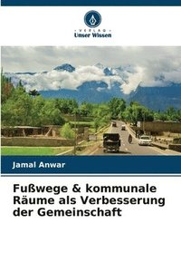 bokomslag Fuwege & kommunale Rume als Verbesserung der Gemeinschaft