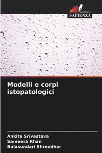 bokomslag Modelli e corpi istopatologici