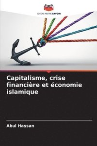 bokomslag Capitalisme, crise financire et conomie islamique