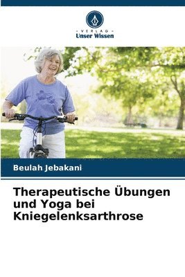 bokomslag Therapeutische bungen und Yoga bei Kniegelenksarthrose