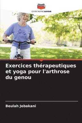 bokomslag Exercices thrapeutiques et yoga pour l'arthrose du genou