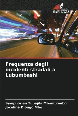 bokomslag Frequenza degli incidenti stradali a Lubumbashi