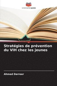 bokomslag Stratgies de prvention du VIH chez les jeunes