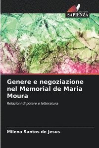 bokomslag Genere e negoziazione nel Memorial de Maria Moura