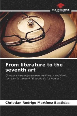 From literature to the seventh art 1