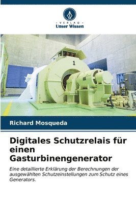 bokomslag Digitales Schutzrelais fr einen Gasturbinengenerator