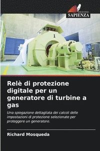 bokomslag Rel di protezione digitale per un generatore di turbine a gas