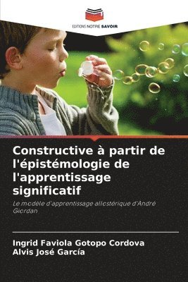 bokomslag Constructive  partir de l'pistmologie de l'apprentissage significatif