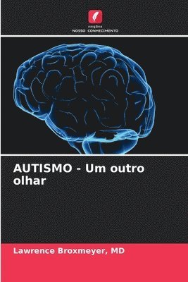 bokomslag AUTISMO - Um outro olhar