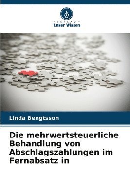 Die mehrwertsteuerliche Behandlung von Abschlagszahlungen im Fernabsatz in 1