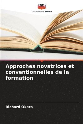 bokomslag Approches novatrices et conventionnelles de la formation