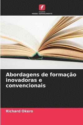 bokomslag Abordagens de formao inovadoras e convencionais