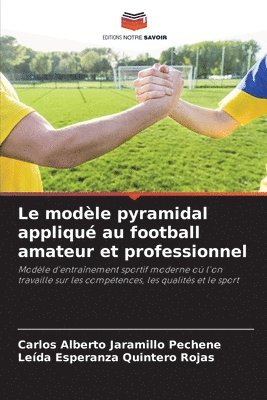 Le modle pyramidal appliqu au football amateur et professionnel 1