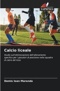 bokomslag Calcio liceale