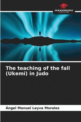 The teaching of the fall (Ukemi) in Judo 1