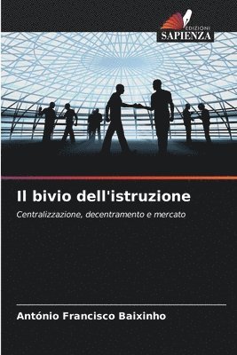 bokomslag Il bivio dell'istruzione