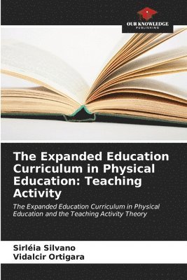 The Expanded Education Curriculum in Physical Education 1