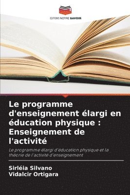 bokomslag Le programme d'enseignement largi en ducation physique