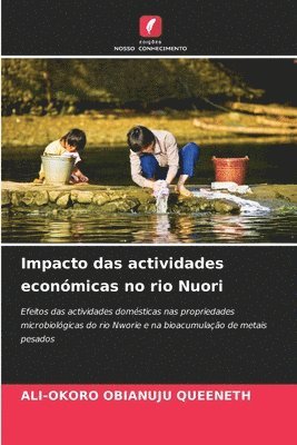 Impacto das actividades econmicas no rio Nuori 1