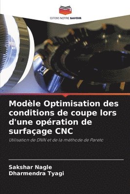 Modle Optimisation des conditions de coupe lors d'une opration de surfaage CNC 1