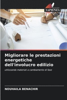 bokomslag Migliorare le prestazioni energetiche dell'involucro edilizio