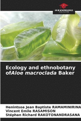 Ecology and ethnobotany ofAloe macroclada Baker 1