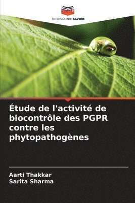 tude de l'activit de biocontrle des PGPR contre les phytopathognes 1