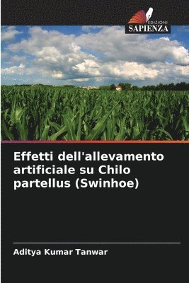 Effetti dell'allevamento artificiale su Chilo partellus (Swinhoe) 1